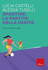 Sportive: la partita della parità - Librerie.coop
