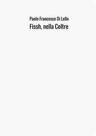 Fissh, nella coltre - Librerie.coop