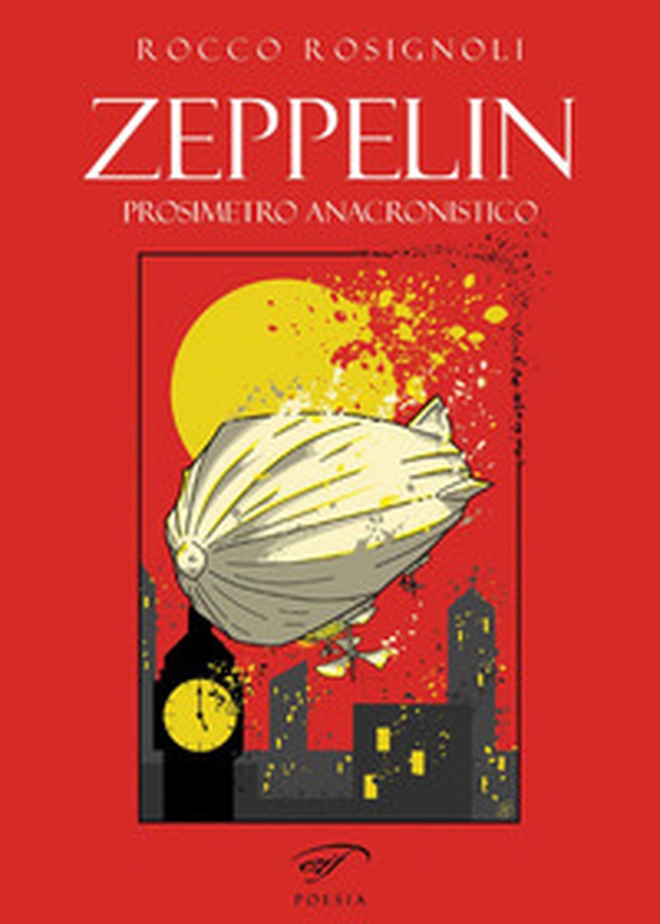 Zeppelin. Prosimetro anacronistico - Librerie.coop Zeppelin. Prosimetro anacronistico - Librerie.coop