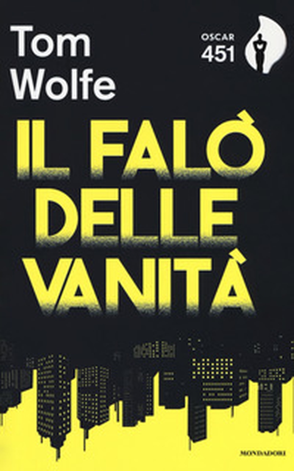 Il falò delle vanità - Librerie.coop Il falò delle vanità - Librerie.coop