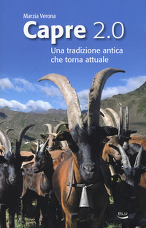 Capre 2.0. Una tradizione antica che torna attuale - Librerie.coop Capre 2.0. Una tradizione antica che torna attuale - Librerie.coop