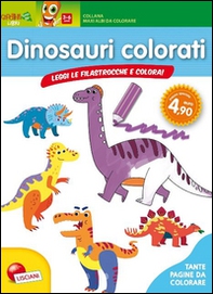 Dinosauri colorati. Leggi le filastrocche e colora! - Librerie.coop
