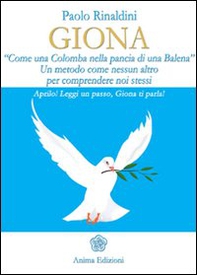 Giona. «Come una colomba nella pancia di una balena» - Librerie.coop