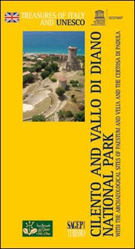 Cilento and Vallo di Diano National Park with the archaeological sites of Paestum and Velia, and the Certosa di Padula - Librerie.coop