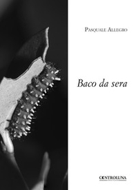 Baco da sera - Librerie.coop Baco da sera - Librerie.coop