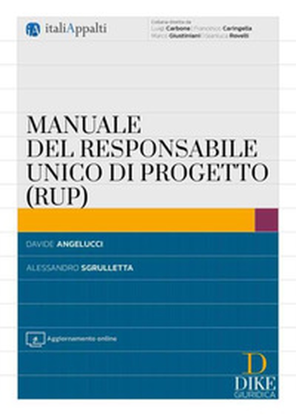 Manuale del responsabile unico di progetto (RUP) - Librerie.coop Manuale del responsabile unico di progetto (RUP) - Librerie.coop