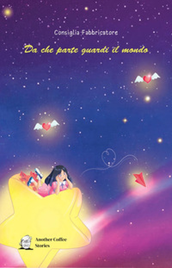 Da che parte guardi il mondo - Librerie.coop Da che parte guardi il mondo - Librerie.coop