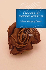 I dolori del giovane Werther - Librerie.coop