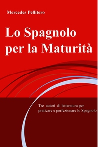 Lo Spagnolo per la Maturità - Librerie.coop