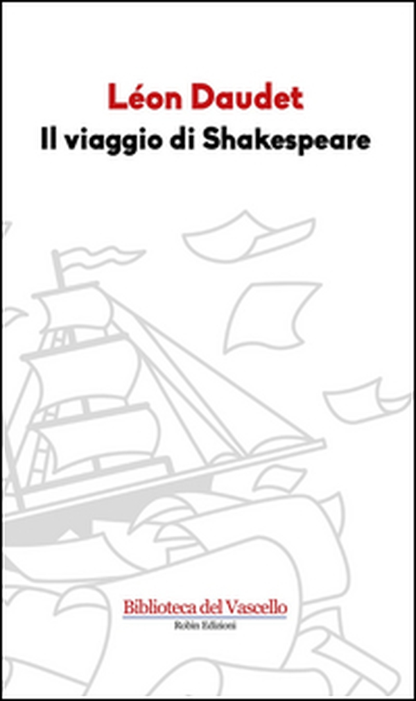 Il viaggio di Shakespeare - Librerie.coop Il viaggio di Shakespeare - Librerie.coop