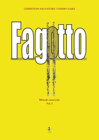 Fagotto. Metodo musicale - Librerie.coop