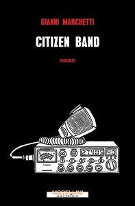 Citizen Band - Librerie.coop Citizen Band - Librerie.coop