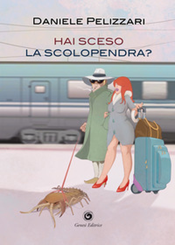 Hai sceso la scolopendra? - Librerie.coop Hai sceso la scolopendra? - Librerie.coop