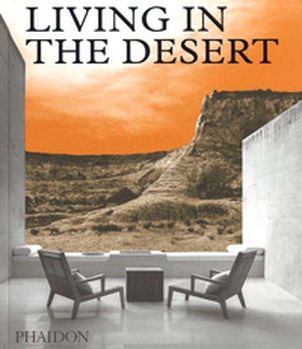 Living in the desert - Librerie.coop Living in the desert - Librerie.coop