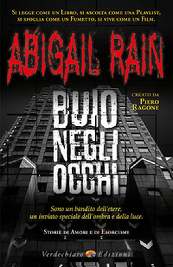 Abigail Rain. Buio negli occhi - Vol. 1 - Librerie.coop Abigail Rain. Buio negli occhi - Vol. 1 - Librerie.coop