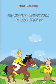 Cinquanta sfumature di uno sfigato - Librerie.coop