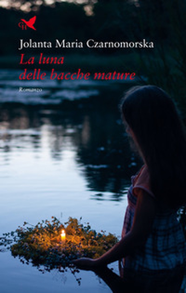 La luna delle bacche mature - Librerie.coop La luna delle bacche mature - Librerie.coop