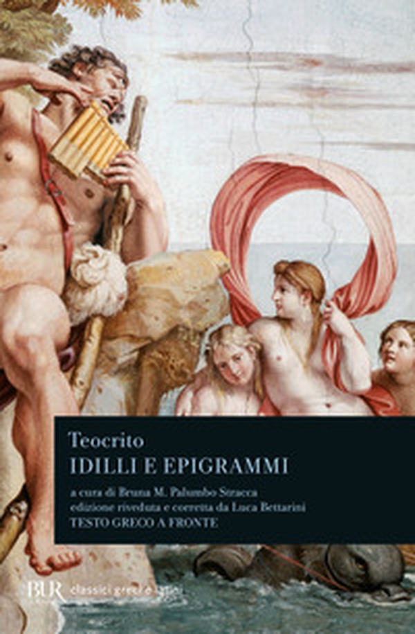 Idilli e epigrammi. Testo greco a fronte - Librerie.coop Idilli e epigrammi. Testo greco a fronte - Librerie.coop