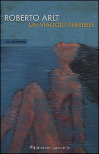Un viaggio terribile - Librerie.coop