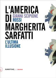L’America di Margherita Sarfatti - Librerie.coop L’America di Margherita Sarfatti - Librerie.coop