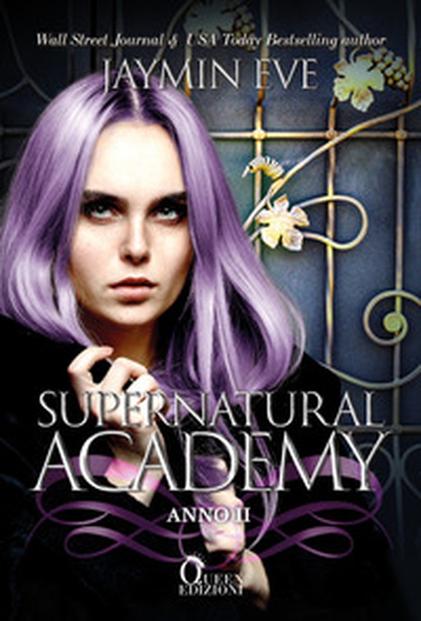 Supernatural Academy. Anno due - Librerie.coop Supernatural Academy. Anno due - Librerie.coop