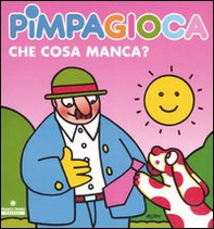 Pimpagioca. Che cosa manca? - Librerie.coop