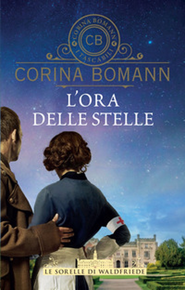 L'ora delle stelle. Le sorelle di Waldfriede - Librerie.coop L'ora delle stelle. Le sorelle di Waldfriede - Librerie.coop