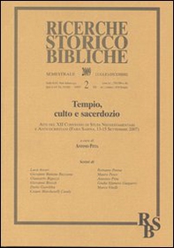 Tempio, culto e sacerdozio. Atti del XII Convegno di Studi Neotestamentari e Anticocristiani (Fara Sabina, 13-15 Settembre 2007) - Vol. 2 - Librerie.coop