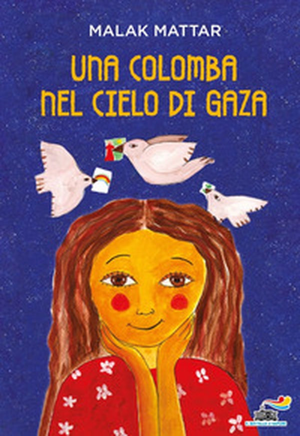 Una colomba nel cielo di Gaza - Librerie.coop Una colomba nel cielo di Gaza - Librerie.coop