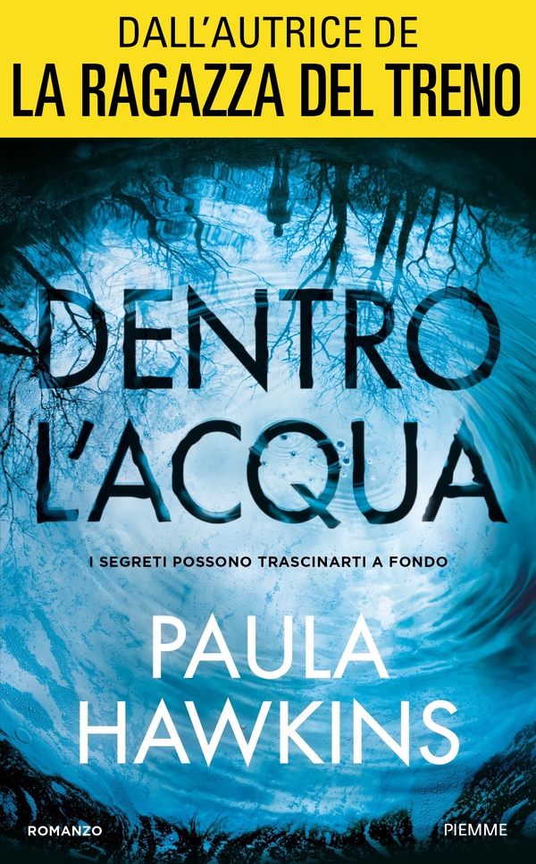 Dentro l'acqua - Librerie.coop Dentro l'acqua - Librerie.coop