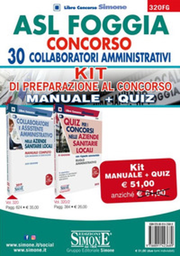 ASL Foggia. Concorso 30 collaboratori amministrativi. Kit di preparazione al concorso: Manuale completo-Quiz con risposte commentate - Librerie.coop ASL Foggia. Concorso 30 collaboratori amministrativi. Kit di preparazione al concorso: Manuale completo-Quiz con risposte commentate - Librerie.coop
