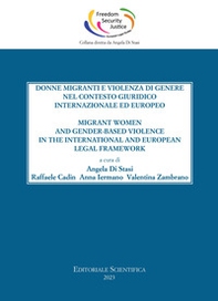 Donne migranti e violenza di genere nel contesto giuridico internazionale ed europeo - Librerie.coop