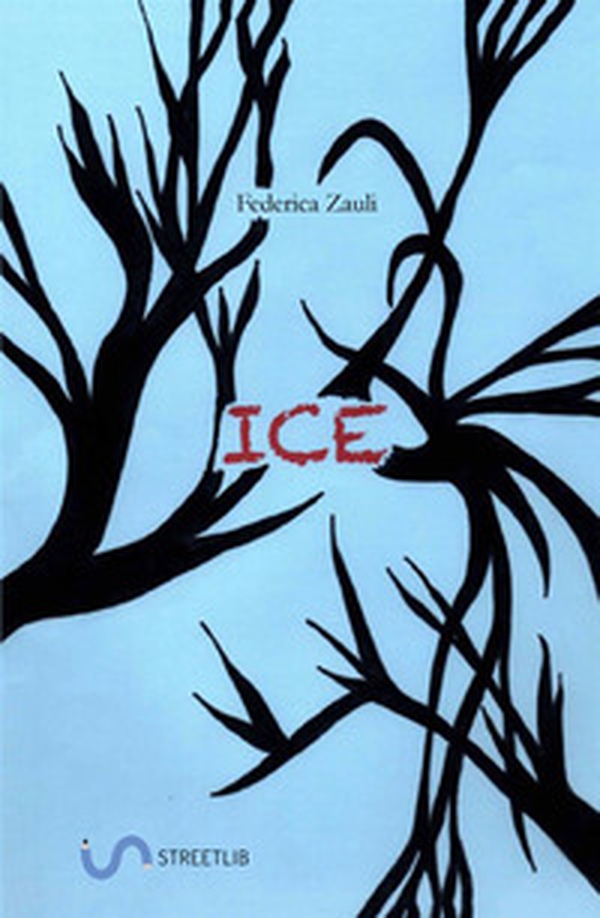 Ice. Ediz. italiana - Librerie.coop Ice. Ediz. italiana - Librerie.coop