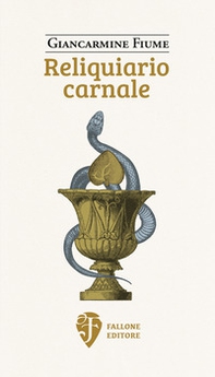 Reliquiario carnale - Librerie.coop