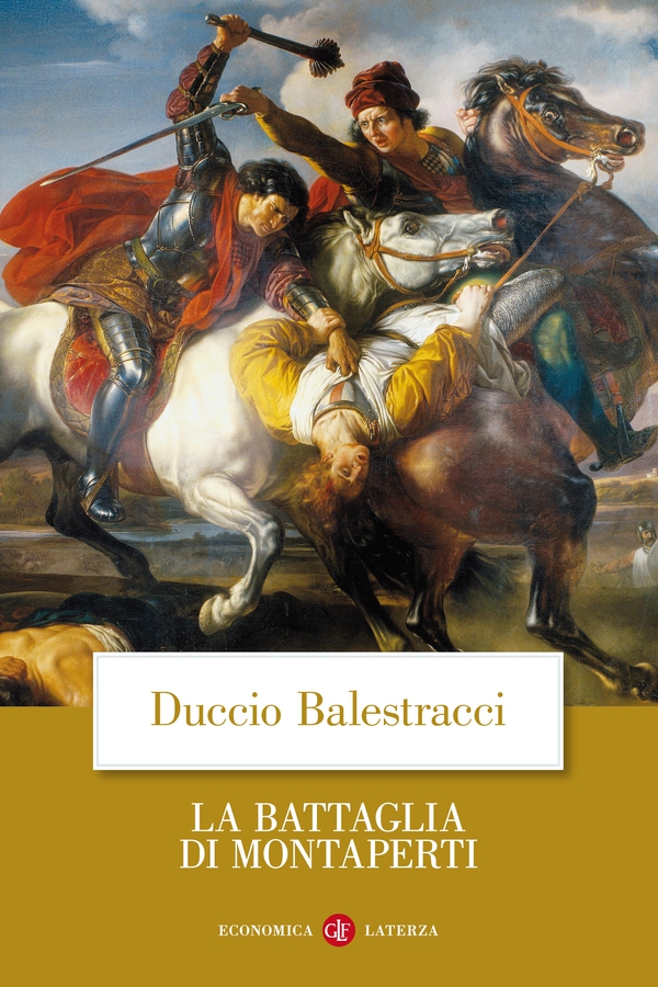 La battaglia di Montaperti - Librerie.coop La battaglia di Montaperti - Librerie.coop