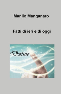 Fatti di ieri e di oggi - Librerie.coop