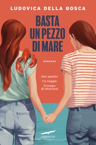 Basta un pezzo di mare - Librerie.coop