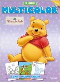 Winnie the Pooh. Le meraviglie del bosco. Il nuovo multicolor - Librerie.coop