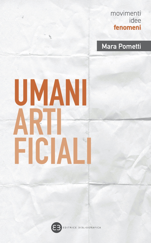 Umani artificiali - Librerie.coop Umani artificiali - Librerie.coop