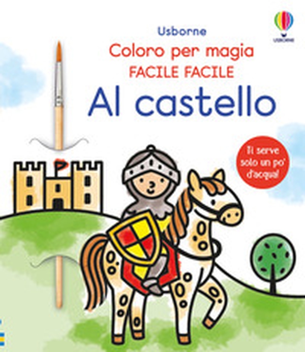 Al castello - Librerie.coop Al castello - Librerie.coop