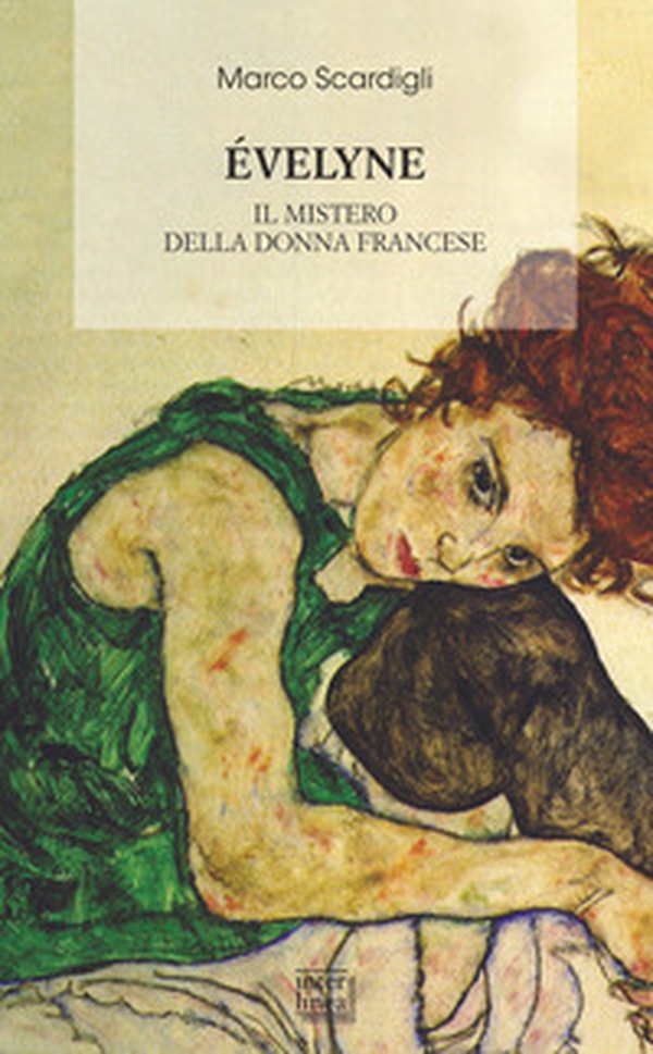 Éveline. Il mistero della donna francese - Librerie.coop Éveline. Il mistero della donna francese - Librerie.coop
