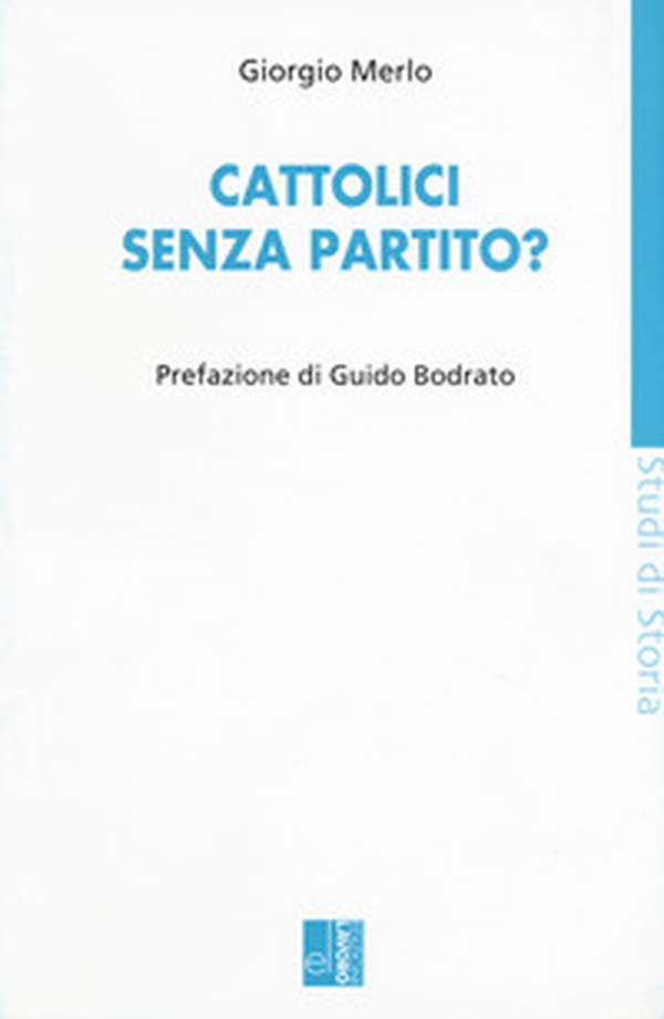 Cattolici senza partito? - Librerie.coop Cattolici senza partito? - Librerie.coop