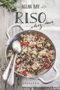 Riso chez moi - Librerie.coop