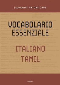 Vocabolario essenziale italiano-tamil - Librerie.coop