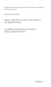 War, Violence and the Ethics of Resistance / Guerra, violenza ed etica della Resistenza - Librerie.coop War, Violence and the Ethics of Resistance / Guerra, violenza ed etica della Resistenza - Librerie.coop