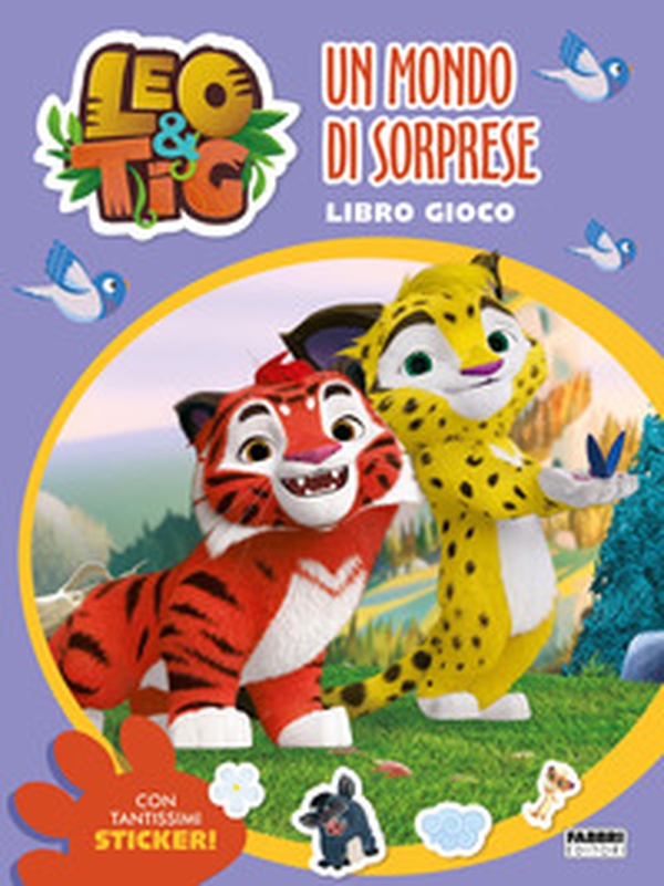 Leo e Tig. Un mondo di sorprese. Libro gioco. Con adesivi - Librerie.coop Leo e Tig. Un mondo di sorprese. Libro gioco. Con adesivi - Librerie.coop