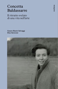 Concetta Baldassarre. Il ritratto svelato di una vita nell'arte - Librerie.coop Concetta Baldassarre. Il ritratto svelato di una vita nell'arte - Librerie.coop