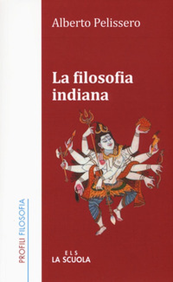 La filosofia indiana - Librerie.coop La filosofia indiana - Librerie.coop