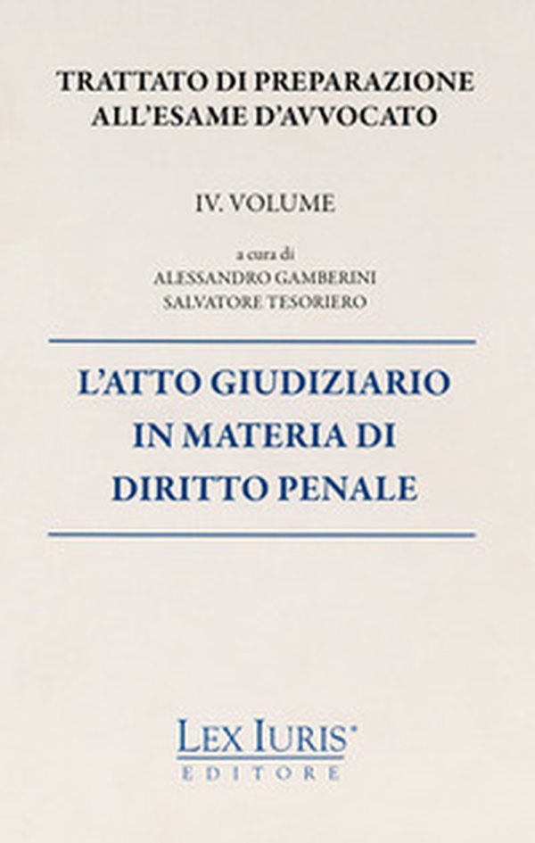 Trattato di preparazione all'esame di avvocato - Librerie.coop