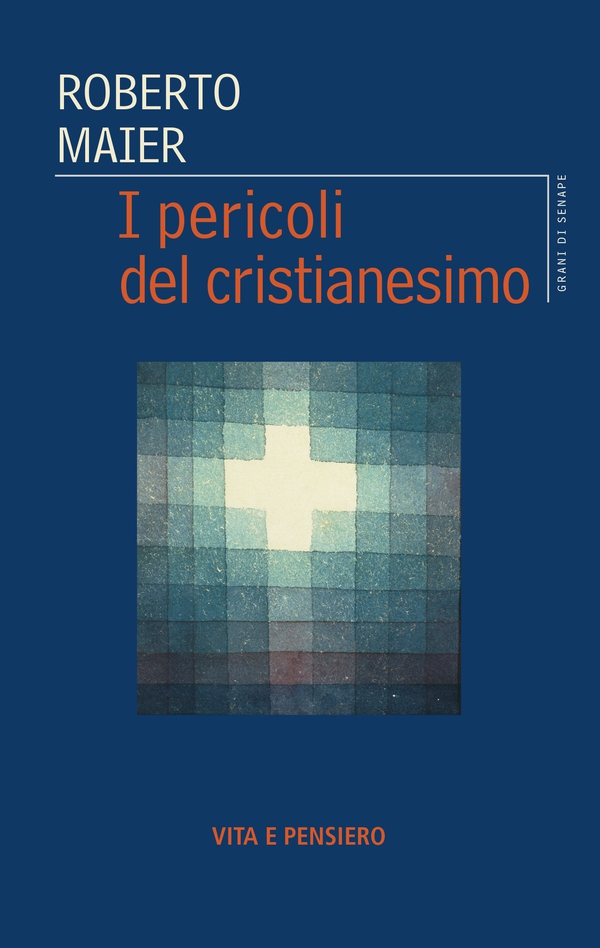 I pericoli del cristianesimo - Librerie.coop